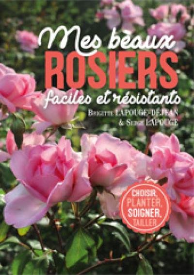 Cov Beaux Rosiers faciles et résistants