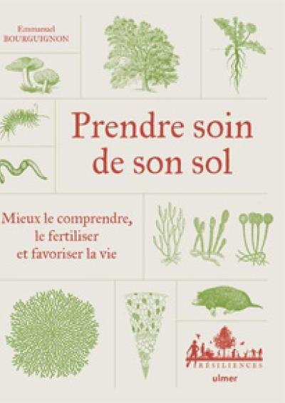 Cov Prendre soin de son sol - E. Bourguignon