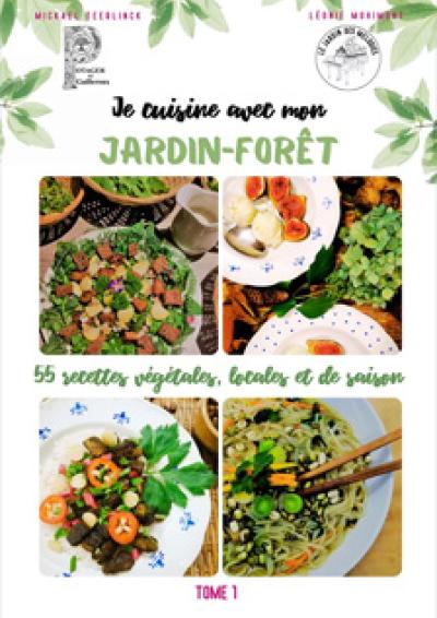Cov Je cuisine avec mon jardin-forêt