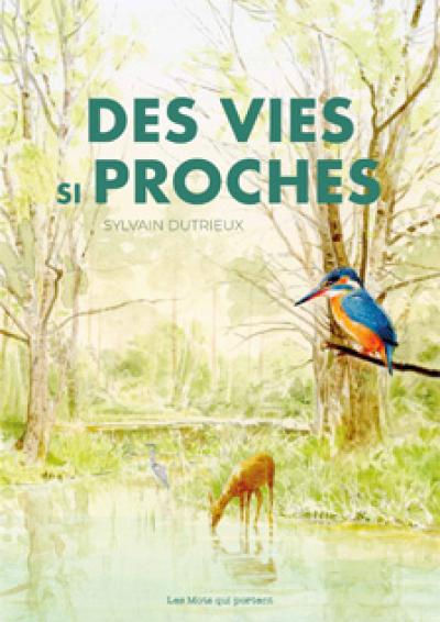 Des vies si proches - Les mots qui portent