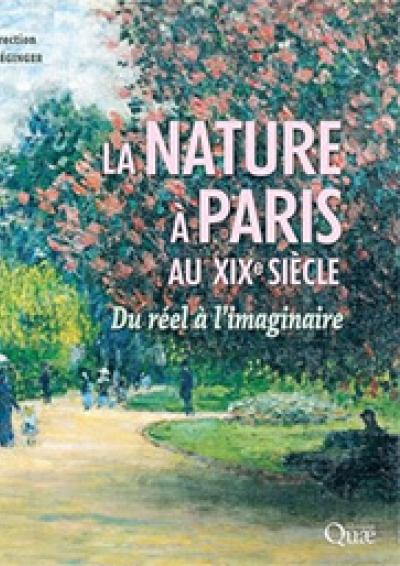 2023 - Cov La nature a Paris au XIX siècle