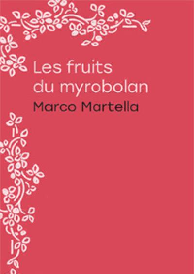 Cov Les fruits du Myrobolan