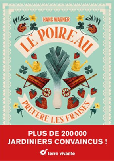 2025-01-23 Cov Le poireau prefere les fraise - Terre vivante