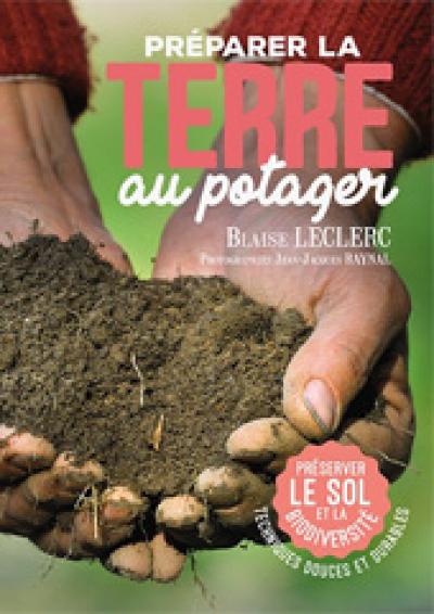 2025-02-19 - Cov Préparer la terre au potager - Terre vivante