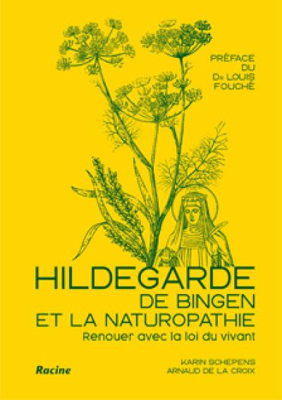 2025-03-10 - Cov Hildegarde von Bigne et la naturopathie - Ed Racine