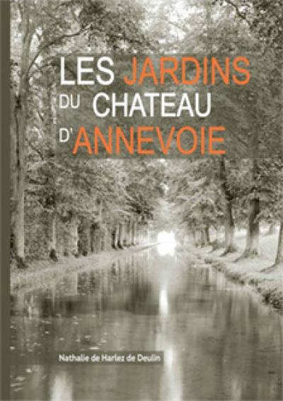 2020 Cov Les Jardins du chateau d Annevoie - Nathalie de Harlez