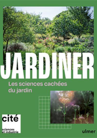 2025-10-09 - Cov Jardiner les Sciences cachees du jardin - Ed Ulmer