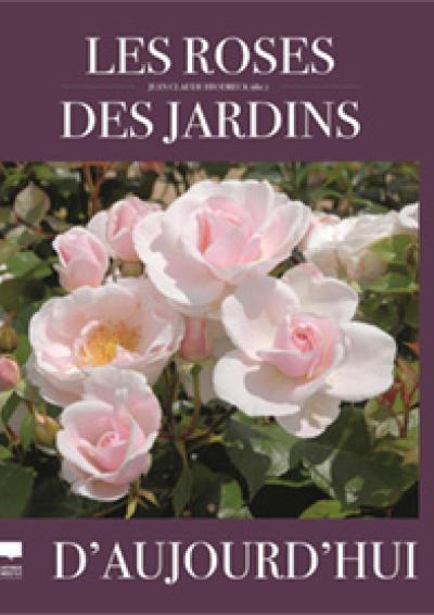 2025-1031 - Cov Les roses des jardins d_aujourd_hui - Ed Delachaux Niestle