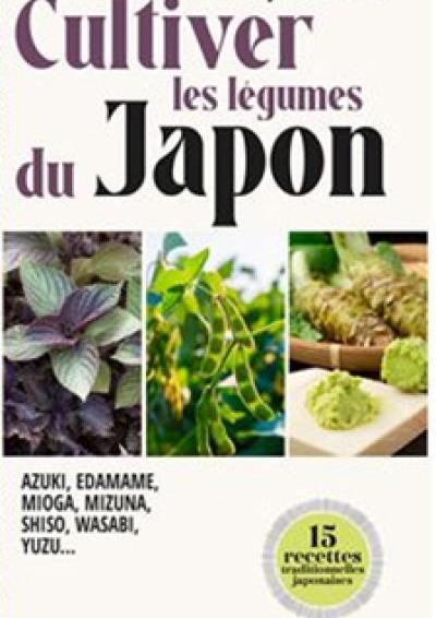 2026-03-13 - Cov Cultiver les legumes du Japon - Terre vivante