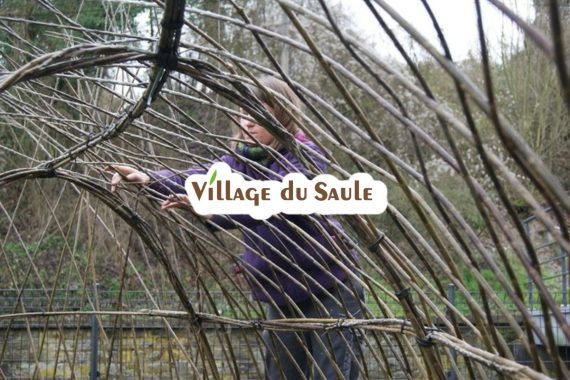 Architecture végétale - Village du Saule