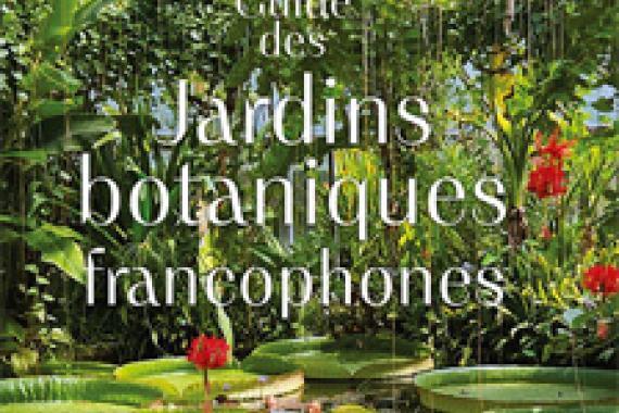 2025 cov Guide des jardins botaniques francophones 