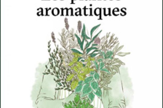 2025-04-11 - Cov Plantes aromatique - JM Fortier - Ed Delachaux et Niestle