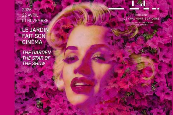 2026 - Festival international des jardins de Chaumont sur Loire
